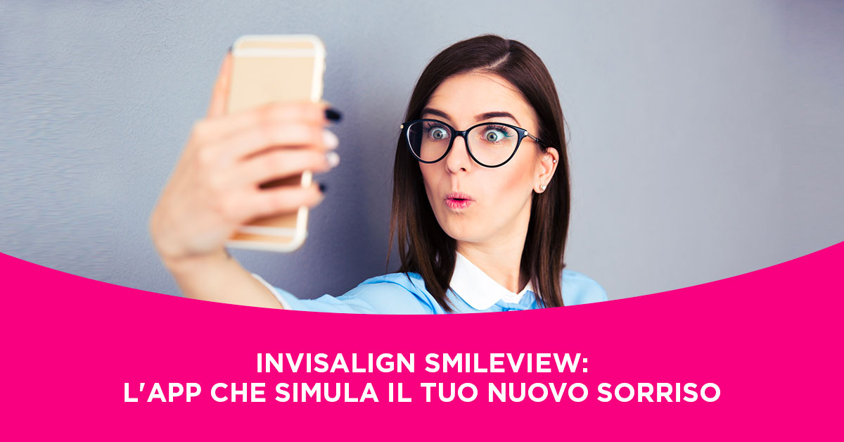 App Invisalign SmileView