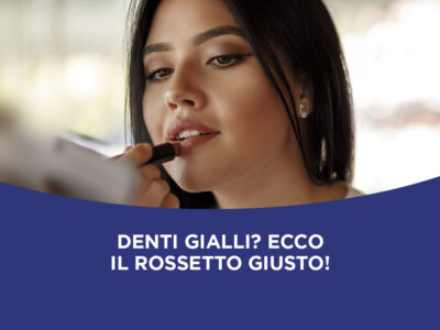 Denti gialli quale rossetto usare