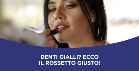 Denti gialli quale rossetto usare