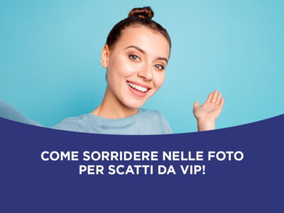 Sorridere come un vip