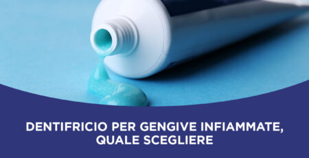 dentifricio gengive infiammate