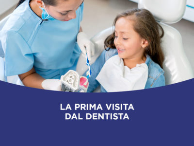 Prima visita dal dentista